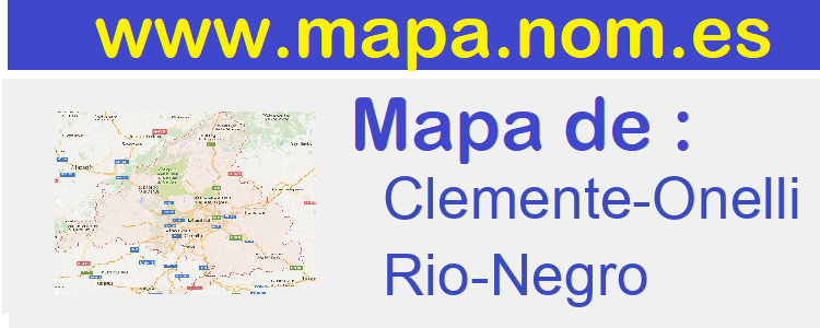 mapa de  Clemente-Onelli