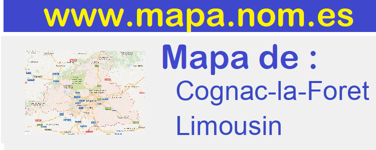 mapa de  Cognac-la-Foret
