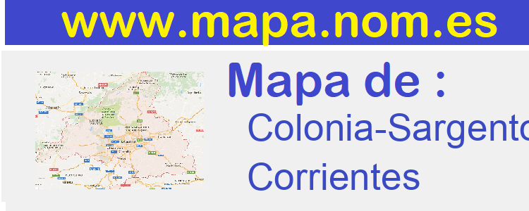 mapa de  Colonia-Sargento-Juan-Bautista-Cabral