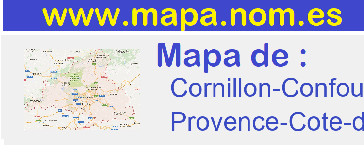 mapa de  Cornillon-Confoux