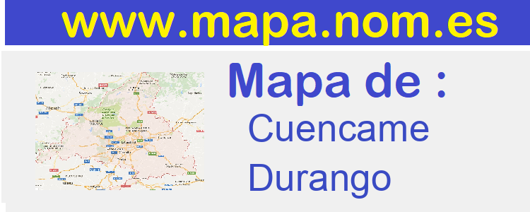 mapa de  Cuencame