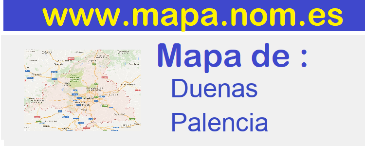 mapa de  Duenas