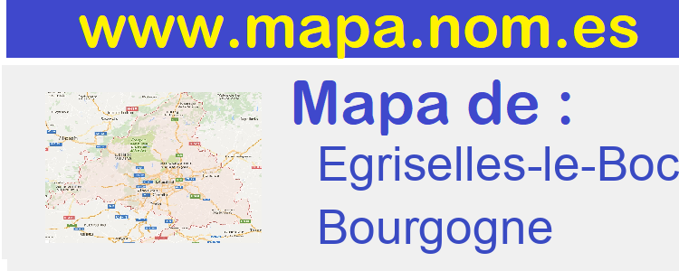 mapa de  Egriselles-le-Bocage