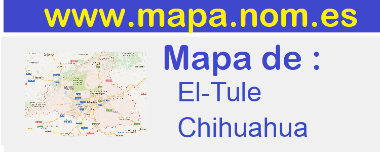 mapa de  El-Tule
