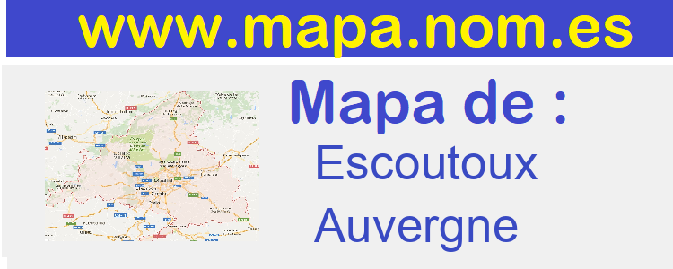 mapa de  Escoutoux
