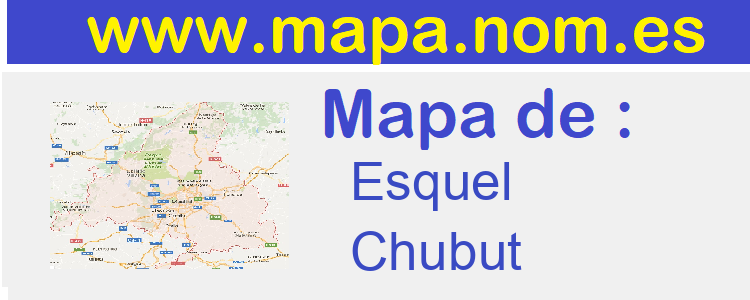 mapa de  Esquel