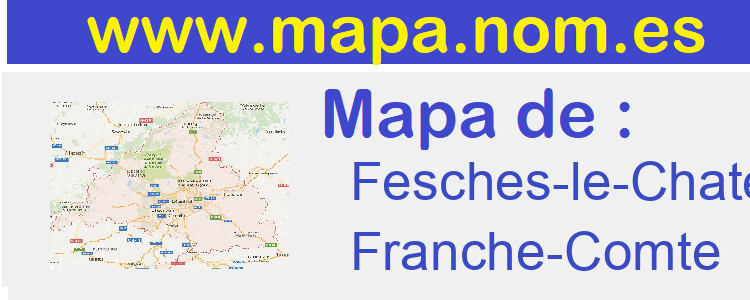 mapa de  Fesches-le-Chatel