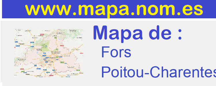 mapa de  Fors