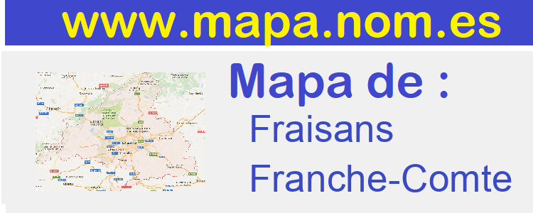 mapa de  Fraisans