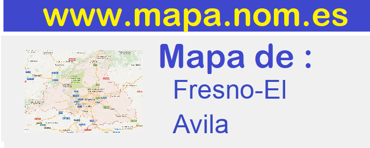 mapa de  Fresno-El
