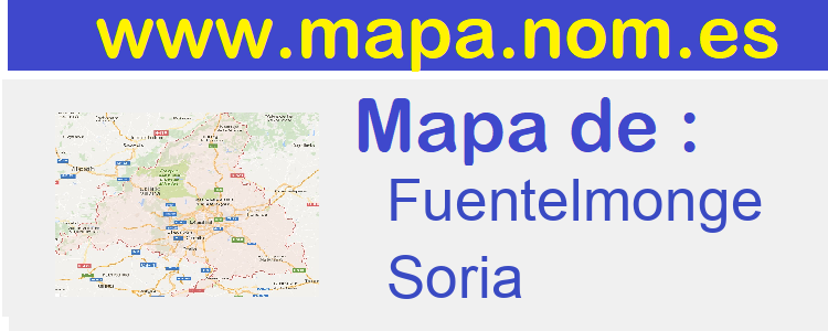 mapa de  Fuentelmonge