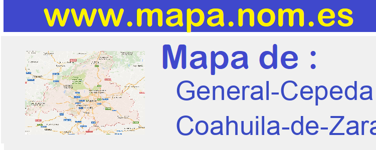 mapa de  General-Cepeda