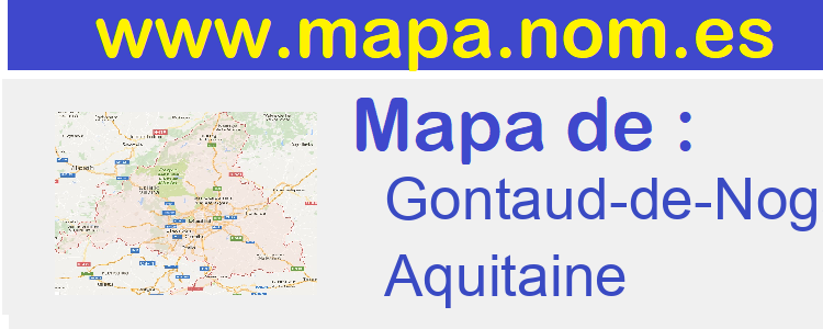 mapa de  Gontaud-de-Nogaret