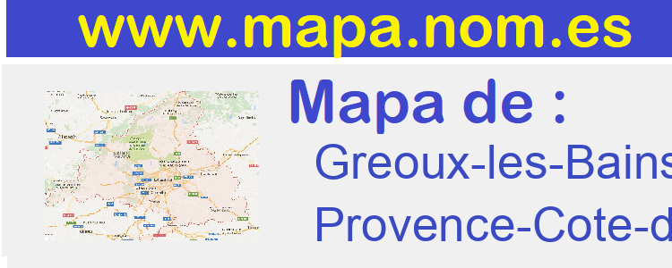mapa de  Greoux-les-Bains