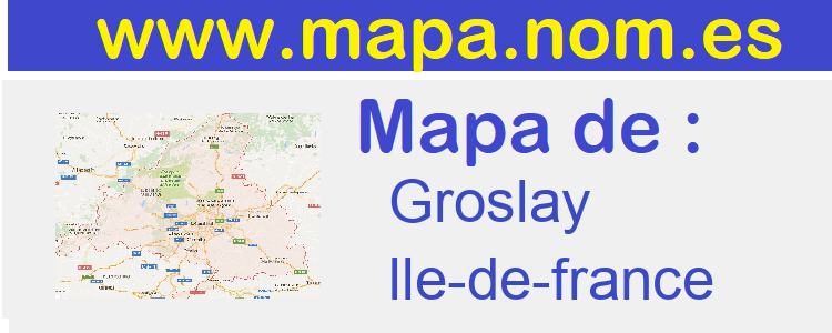 mapa de  Groslay