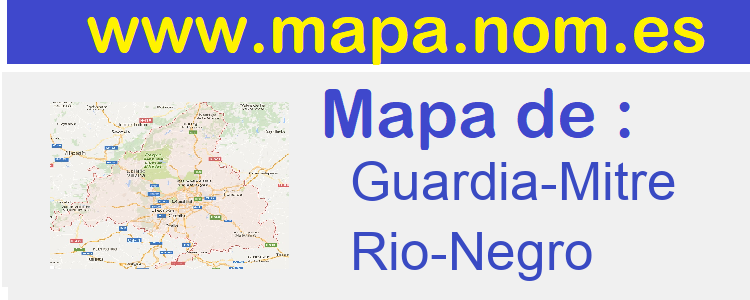 mapa de  Guardia-Mitre