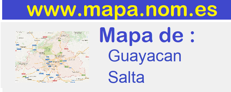 mapa de  Guayacan