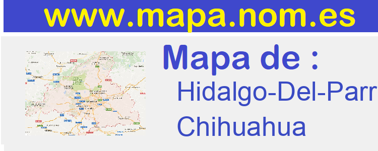 mapa de  Hidalgo-Del-Parral
