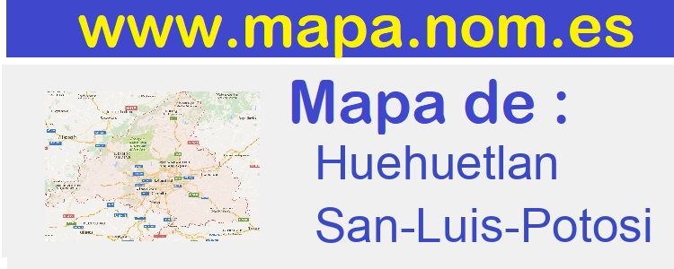 mapa de  Huehuetlan