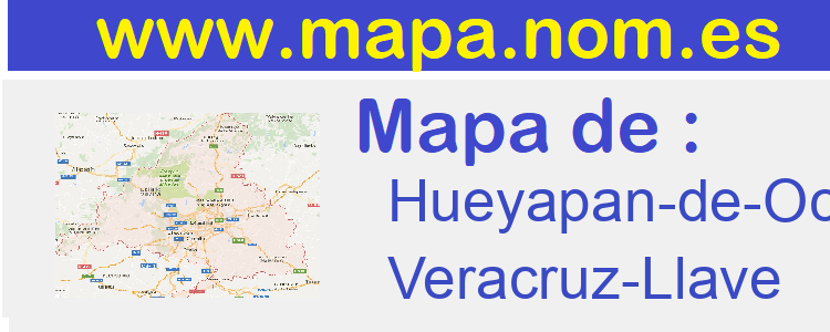 mapa de  Hueyapan-de-Ocampo