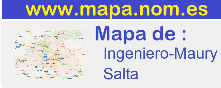 mapa de  Ingeniero-Maury