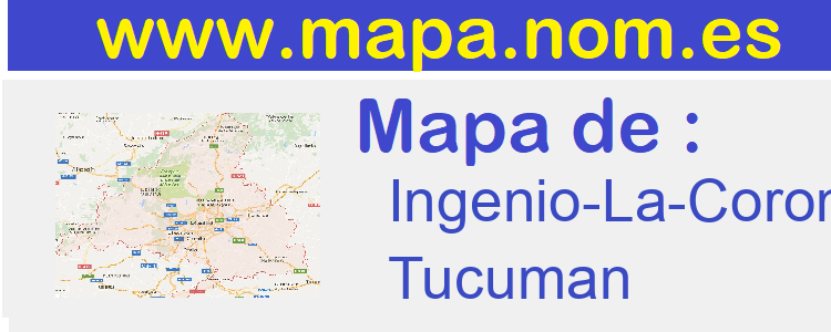 mapa de  Ingenio-La-Corona