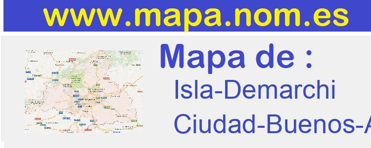 mapa de  Isla-Demarchi