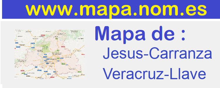 mapa de  Jesus-Carranza