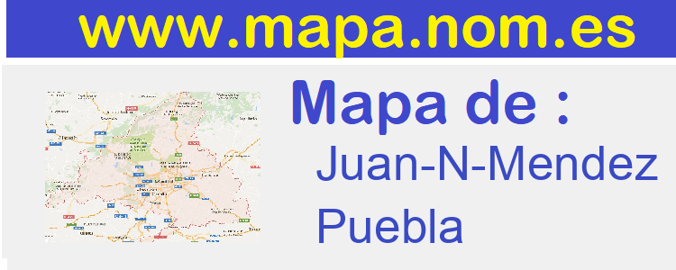 mapa de  Juan-N-Mendez