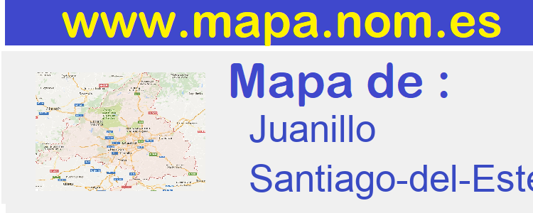 mapa de  Juanillo