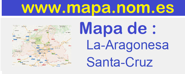 mapa de  La-Aragonesa