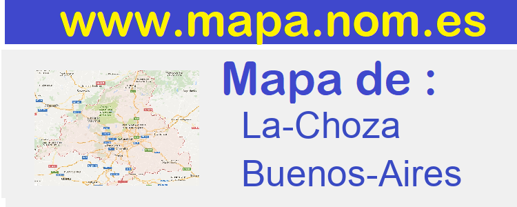mapa de  La-Choza