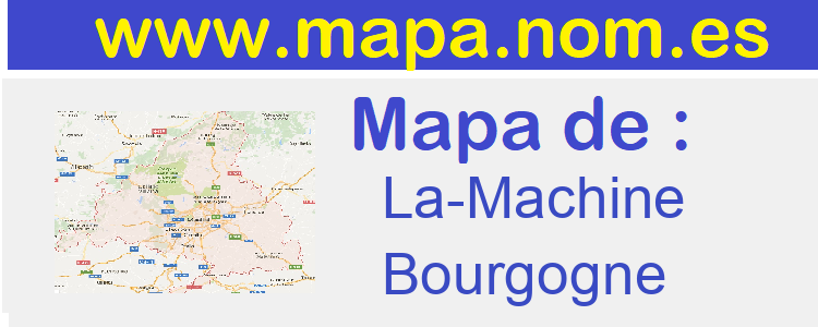mapa de  La-Machine