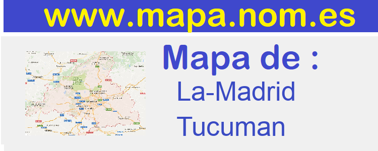 mapa de  La-Madrid