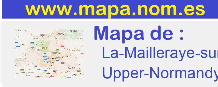 mapa de  La-Mailleraye-sur-Seine