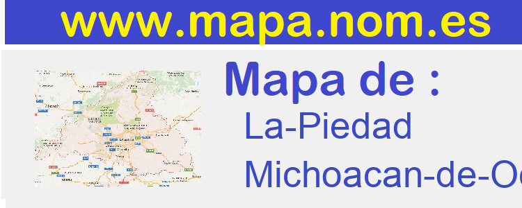mapa de  La-Piedad