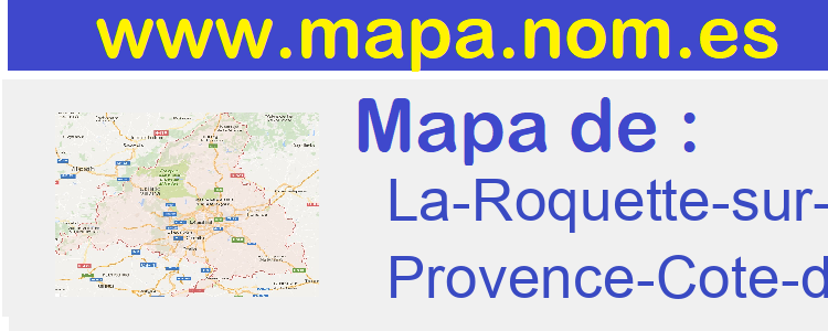 mapa de  La-Roquette-sur-Siagne