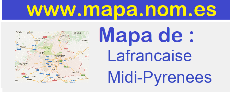 mapa de  Lafrancaise