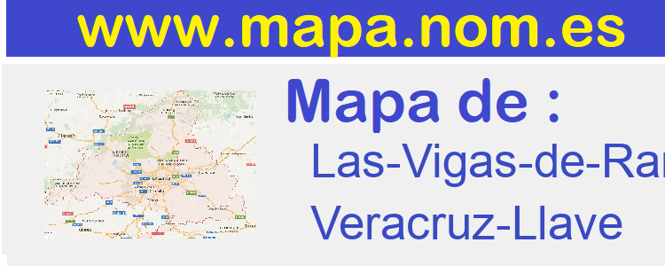 mapa de  Las-Vigas-de-Ramirez