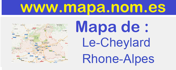 mapa de  Le-Cheylard