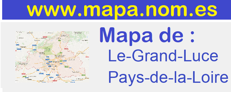mapa de  Le-Grand-Luce