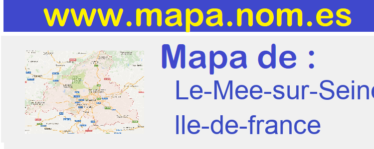 mapa de  Le-Mee-sur-Seine
