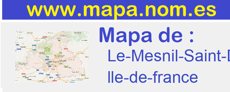 mapa de  Le-Mesnil-Saint-Denis