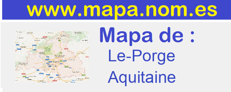 mapa de  Le-Porge