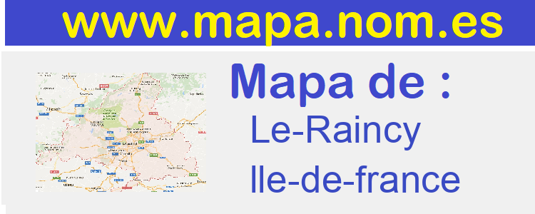 mapa de  Le-Raincy