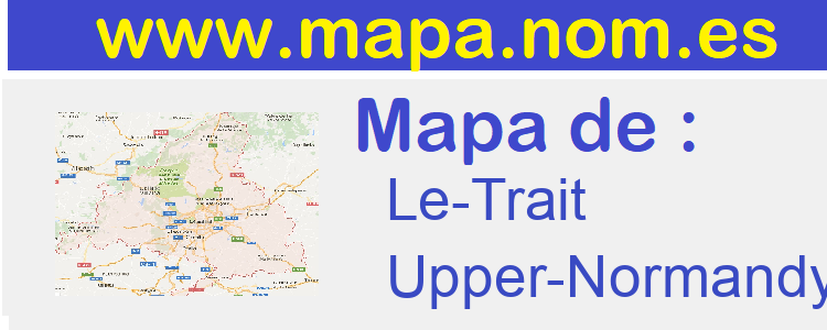 mapa de  Le-Trait