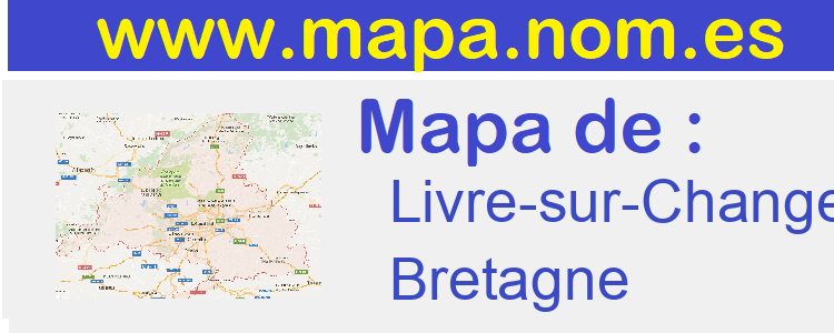 mapa de  Livre-sur-Changeon