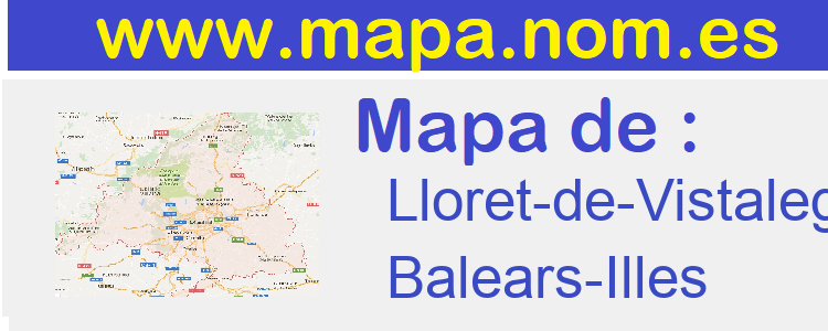 mapa de  Lloret-de-Vistalegre