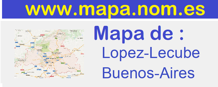 mapa de  Lopez-Lecube