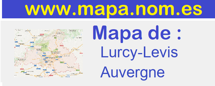 mapa de  Lurcy-Levis